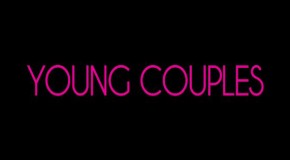 Young Couples, un regard d’esthète sur le couple