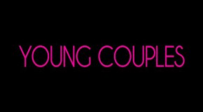 Young Couples, un regard d’esthète sur le couple