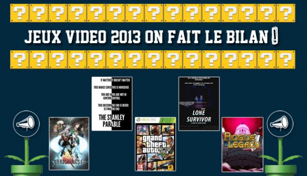 Dossier : Bilan vidéoludique 2013