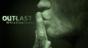 Test : Outlast : Whistleblower (DLC)