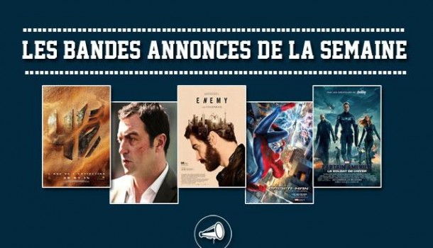 Les bandes-annonces de la semaine : 09/02/2014