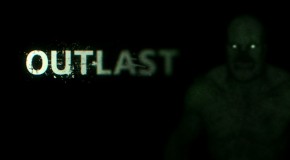 Test : Outlast