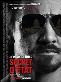 Affiche du film Secret d'Etat de Jeremy Renner