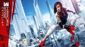 Mirror’s Edge Catalyst retardé