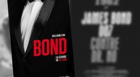 BOND, LA LÉGENDE EN 25 FILMS