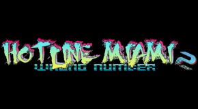 Hotline Miami 2 enfin daté !