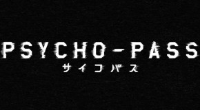 Critique : Psycho-Pass