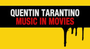 LA MUSIQUE DE FILM CHEZ QUENTIN TARANTINO : ENTRETIEN AVEC PHILIPPE ROURE